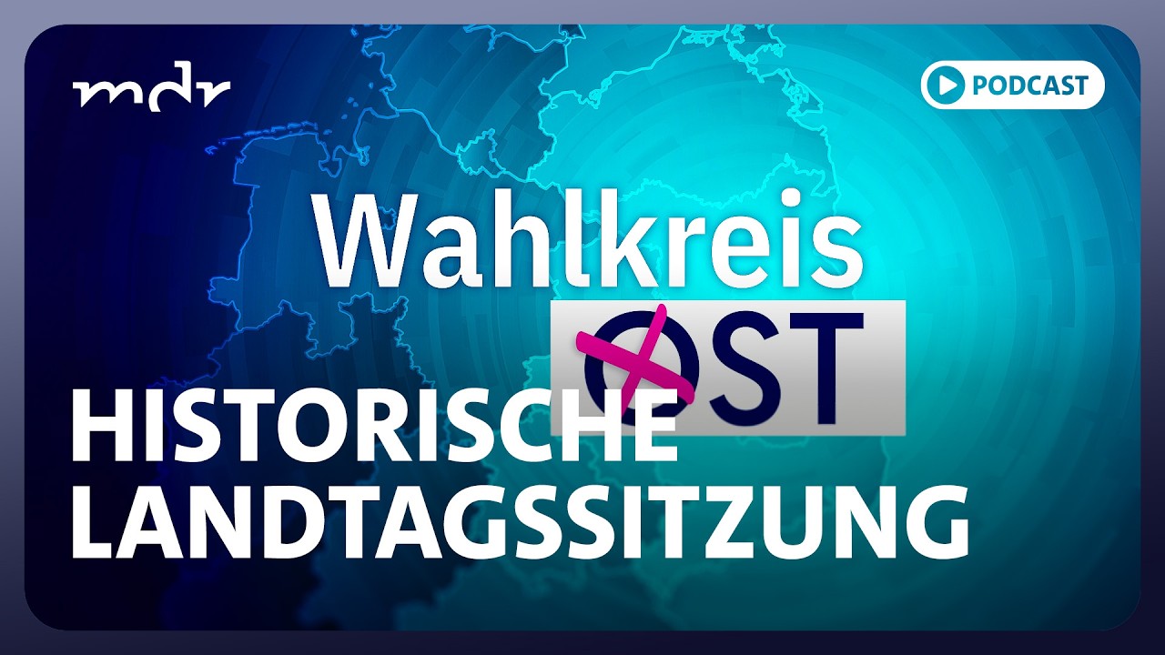 AfD, BSW, CDU: House of Cards in Sachsen-Anhalt | Podcast: Wahlkreis Ost | MDR