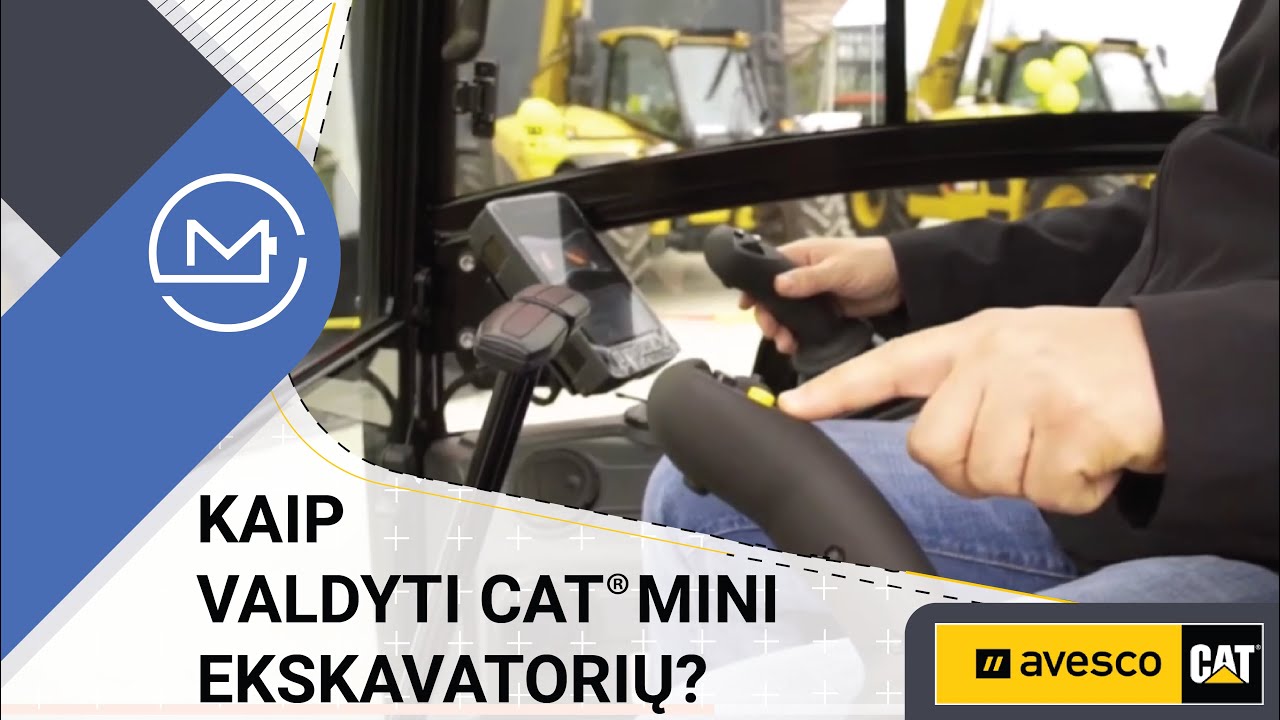 Avesco CAT - 1M1 - Mikro, Kaip valdyti CAT mini ekskavatorių?