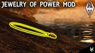 JEWELRY OF POWER: Amazing Jewelry Mod- Xbox Modded Skyrim Mod Showcase