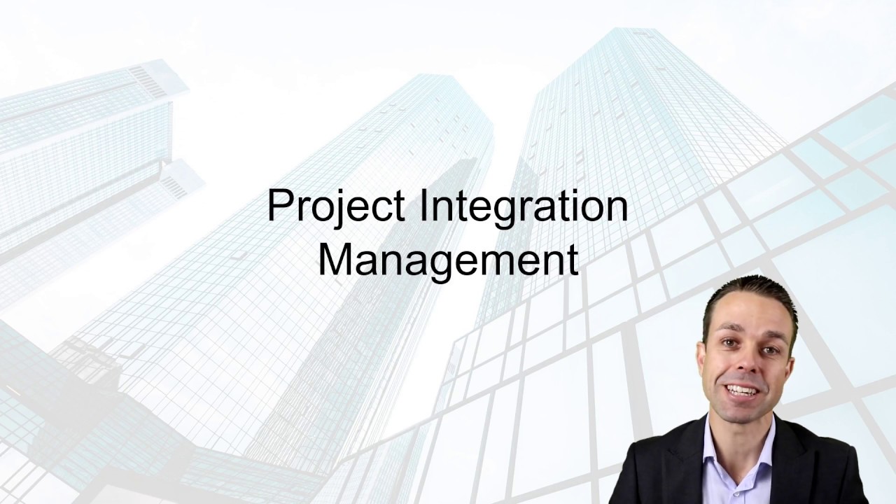 Project Integration Management Overview