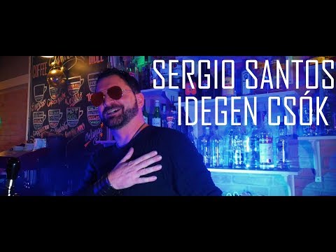 Sergio Santos Idegen Csók | Desconocidos - Mau y Ricky Cover