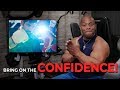 Confidence is KEY!