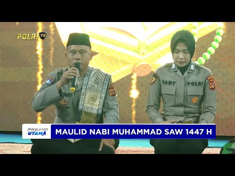 POLDA JABAR GELAR DOA BERSAMA PERINGATI MAULID NABI MUHAMMAD SAW 1447 H