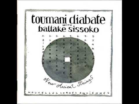 Toumani Diabaté With Ballaké Sissoko - Cheikhna Demba