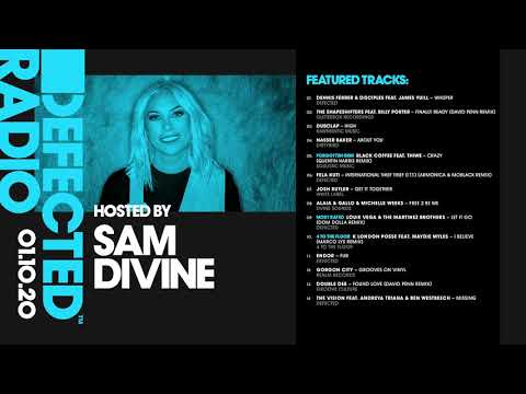 Defected Radio Show presented by Sam Divine - 01.10.20