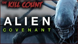 Alien: Covenant (2017) KILL COUNT