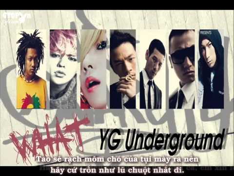 [GTOPvn][Vietsub] What - YMGA ft G-Dragon, Teddy, Kush, Perry, CL