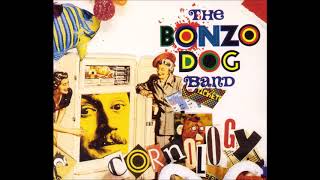 Humanoid Boogie - Bonzo Dog Doo-Dah Band