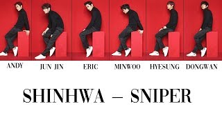 SHINHWA (신화) – Sniper (표적) || Color-Coded Lyrics