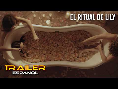 Tráiler de El ritual de Lily