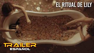 El ritual de Lily - Tráiler