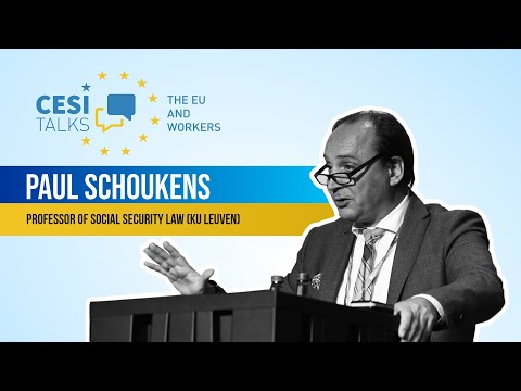CESI Talks - The EU and workers with Paul Schoukens, Professor of Social Security Law (KU Leuven)