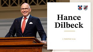 D. Hance Dilbeck, Jr. | 1 Timothy 4:16