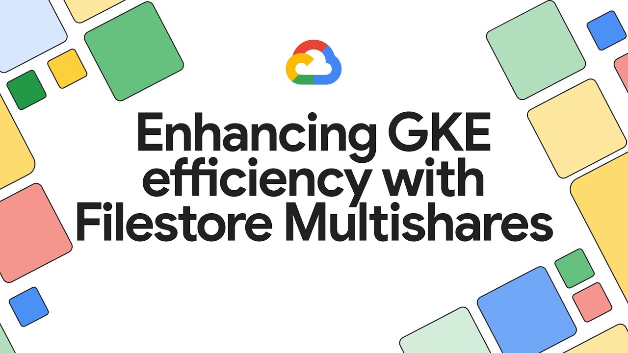 Enhancing GKE efficiency with Filestore multishares