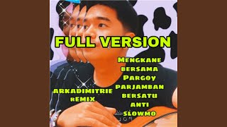 Download lagu Parjamban Pargoy Jedag Jedug Bersatu Anti Slowmo (Full Version) mp3