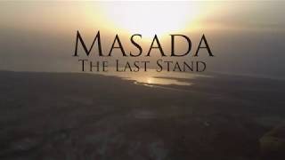 Masada . . the last stand . .