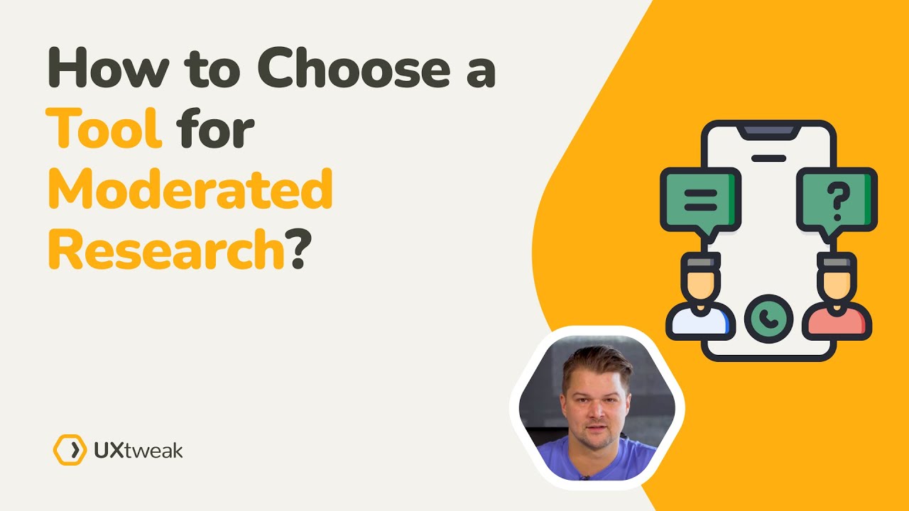How to Choose a Tool for Moderated Research?