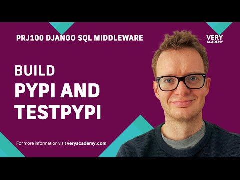 Introducing PyPI and TestPyPI | Django Project | SQL Inspection Middleware | 12 thumbnail