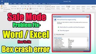 Safe Mode Problem Fix-100%  Word/Excel || How To Fix  Bex crash error