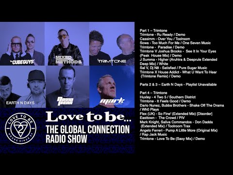 Love to be... The Global Connection Ft Trimtone & Earth n Days - Ep. 276