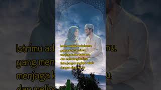 Download lagu istrimu adalah pakaianmu #keluarga #quotes #istri #pasanganideal mp3