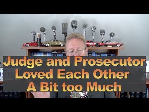Judge and Prosecutor Loved Each Other a Bit Too Much