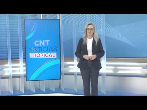 CNT Notícias Tropical de 20/09/2026 nara Íntegra