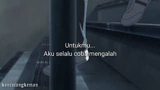 Download lagu vidio story WA terbaru || untukmu, aku mencoba selalu ada mp3