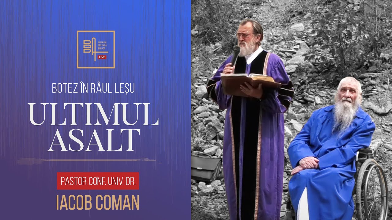 Ultimul asalt • Sărbătoare de botez în râul Mures | Iacob Coman