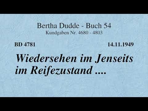 BD 4781 - WIEDERSEHEN IM JENSEITS IM REIFEZUSTAND ....