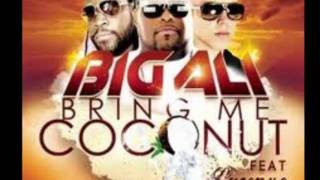 Big Ali feat Lucenzo & Gramps - Bring me coconut (ORIGINAL version produced by TEETOFF)