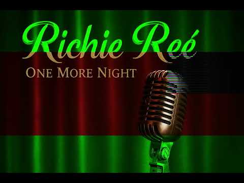 Richie Ree - One More Night (Official Audio) ￼