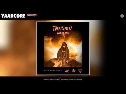 Yaadcore - Tension (Audio)