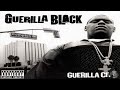 Guerilla Black - Guerilla Nasty (Feat. Brooke Valentine & Jazze Pha)