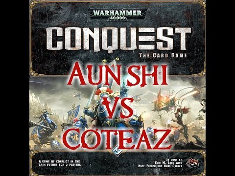 Warhammer 40K: Conquest the Card Game (Aun'shi vs. Torquemada Coteaz)