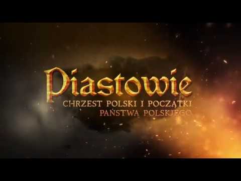 PIASTOWIE, CHRZEST POLSKI I POCZĄTKI PAŃSTWA POLSKIEGO - Odc. 4