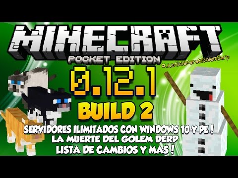 Minecraft PE 0.12.0 - 0.12.1 - BUILD 2 - Servers Universales - Golem Derp Video