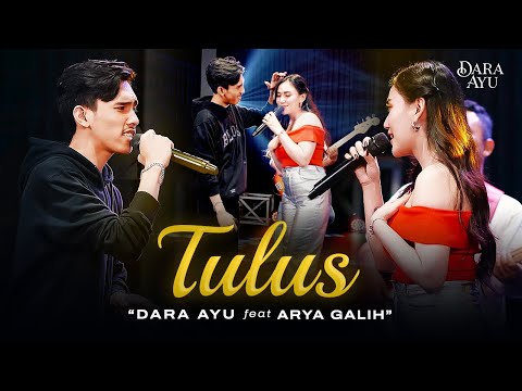 Dara Ayu Ft. Arya Galih - Tulus (Official Dangdut Version) | Opo anane tomponen luweh kekuranganku