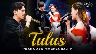 Download lagu Dara Ayu Ft. Arya Galih - Tulus ( Dangdut Version) | Opo anane tomponen luweh kekuranganku mp3