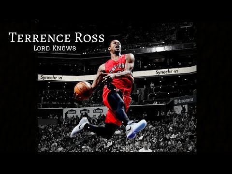 Terrence Ross Mix - "Lord Knows"