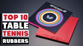 Best Table Tennis Rubbers Reviewed: Top Picks for Speed & Control