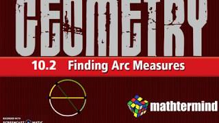 BIM Geometry 10-2 Finding Arc measures