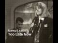 Too Late Now - Nancy LaMott