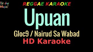 Download lagu Upuan - Gloc 9 / Nairud Sa Wabad (HD Reggae Karaoke) mp3