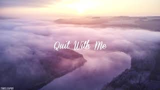 Lucy Wainwright Roche ft Matthew Perry - Quit With Me