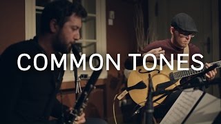 Common Tones - Das Experiment