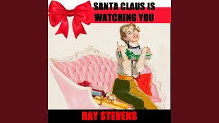 Santa Claus Is Watching You