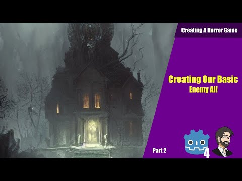 Creating our Enemy AI  - Creating a Horror Game in Godot 4 Part 2