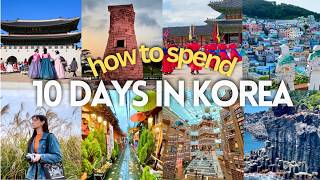 Best Korea Itinerary (After 7 Trips) 🇰🇷 cities + sites you&amp;#39;ll regret skipping | 10 Days in Korea