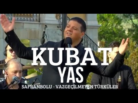 Yas – Kubat (Safranbolu – Vazgeçilmeyen Türküler)